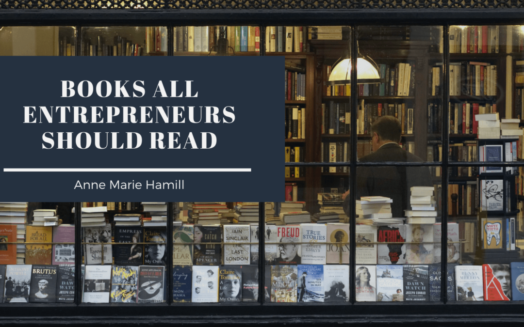 Books All Entrepreneurs Should Read